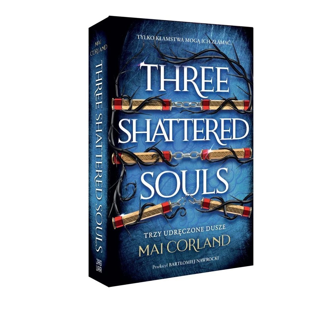 Mai Corland – Trzy Udręczone Dusze. Three Shattered Souls