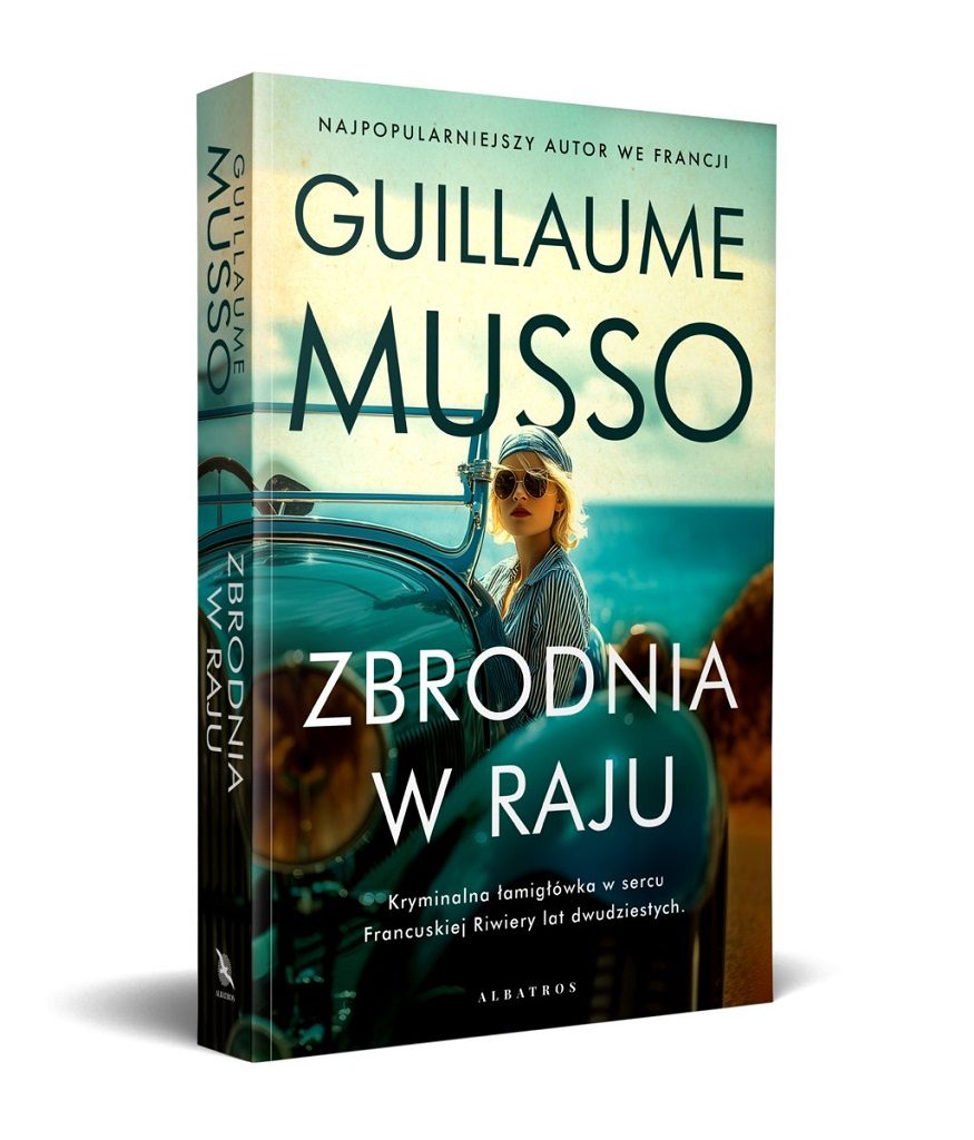 Guillaume Musso – Zbrodnia w raju