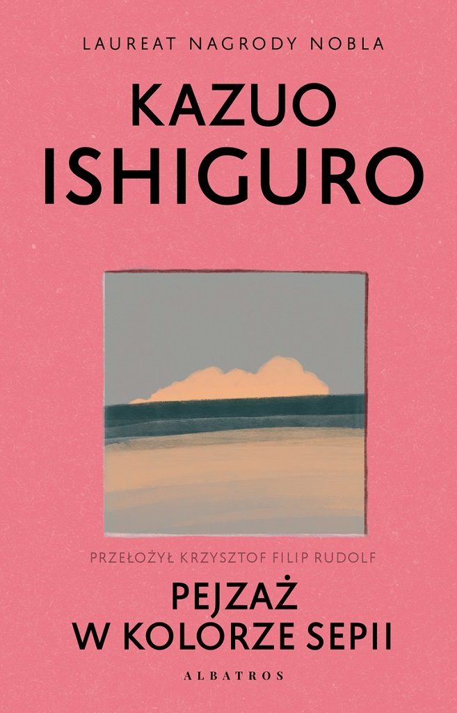 Kazuo Ishiguro – Pejzaż w kolorze sepii