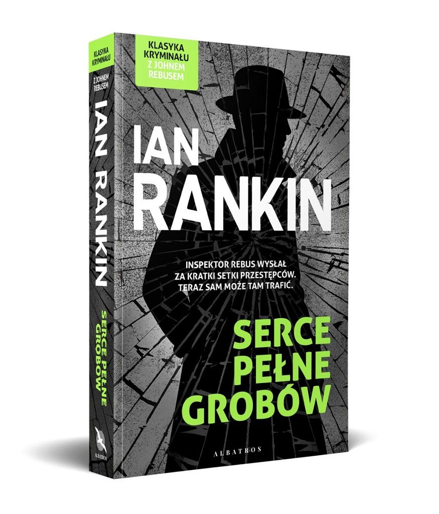 Ian Rankin – Serce pełne grobów