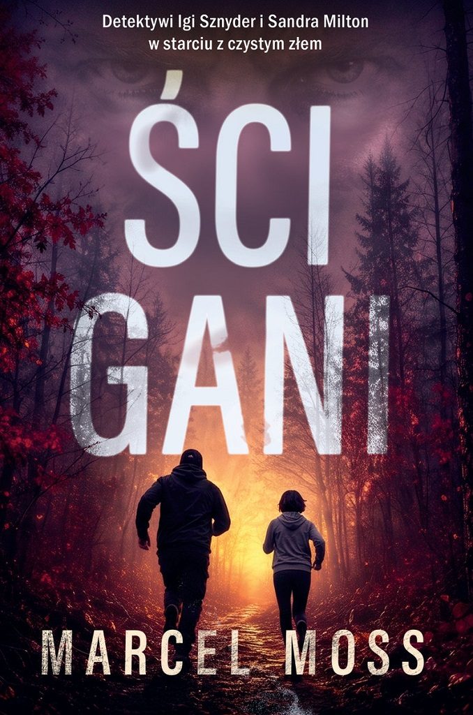Marcel Moss – Ścigani