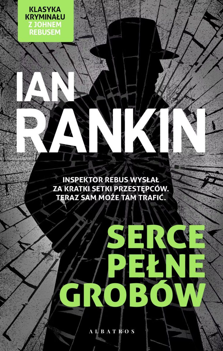 Ian Rankin – Serce pełne grobów
