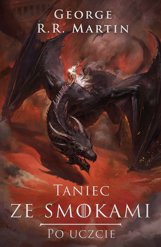 George R.R. Martin – Taniec ze smokami: Po uczcie