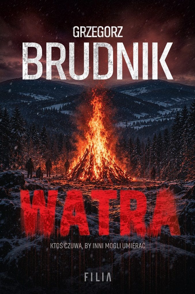 Grzegorz Brudnik – Watra